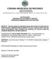 DISPENSA DE LICITAÇÃO Nº 006/2024 - PROCESSO ADMINISTRATIVO Nº 067/2024 - RATIFICAÇÃO