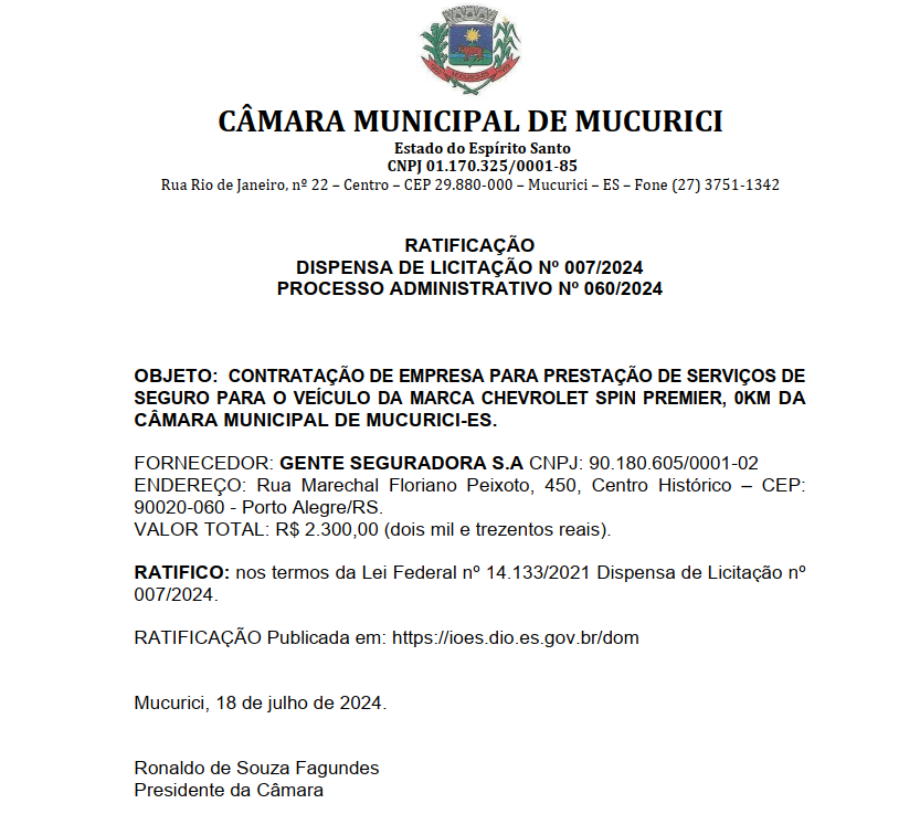 DISPENSA DE LICITAÇÃO Nº 007/2024 - PROCESSO ADMINISTRATIVO Nº 060/2024 - RATIFICAÇÃO