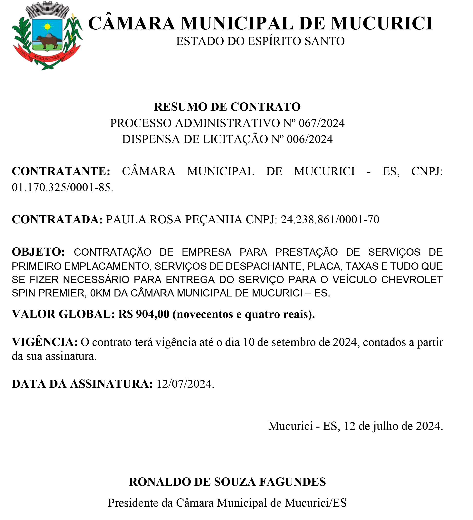 PROCESSO ADMINISTRATIVO Nº 067/2024 - DISPENSA DE LICITAÇÃO Nº 006/2024 - RESUMO DE CONTRATO